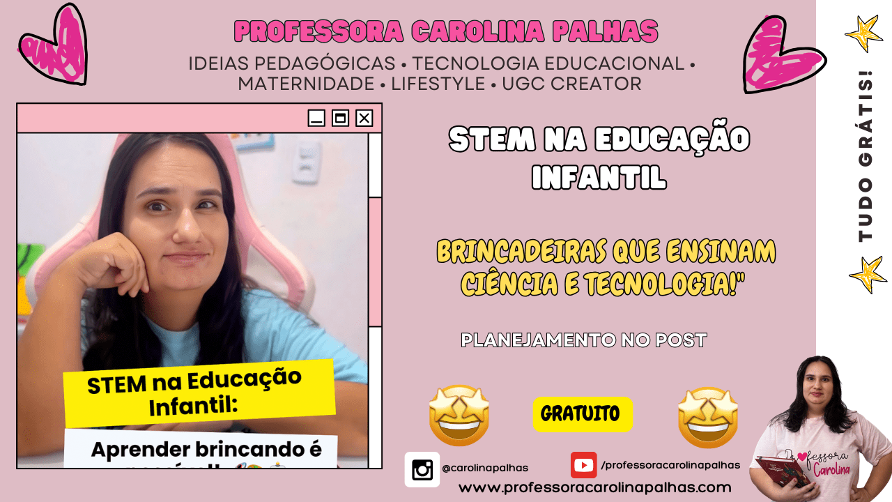 STEM NA EDUCAÇÃO INFANTIL BRINCADEIRAS QUE ENSINAM CIÊNCIA E