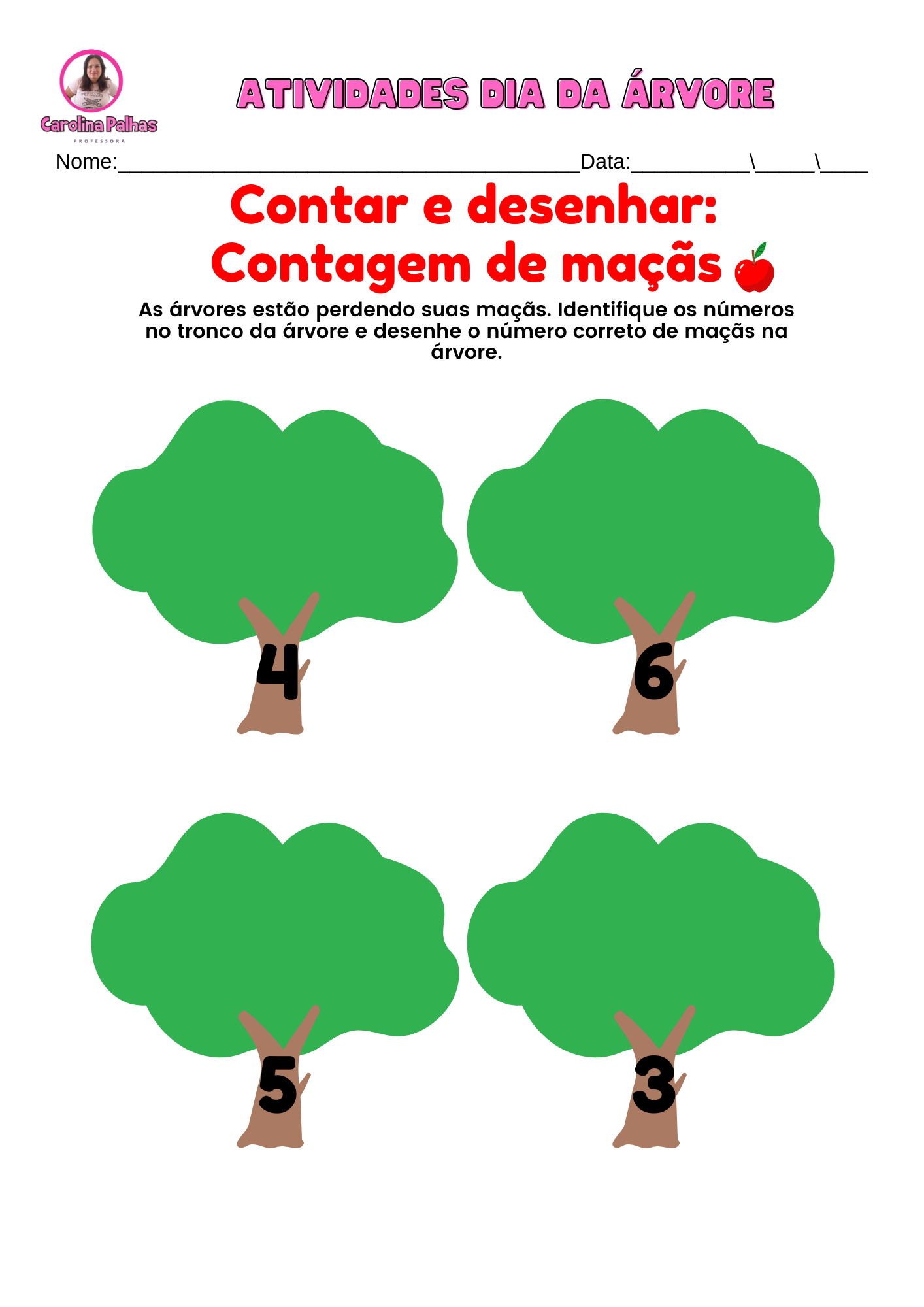 Atividade dia da árvore - Professora Carolina Palhas