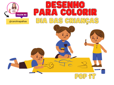 Desenhos para colorir com o tema POP IT e Dia das Crianças - Professora  Carolina Palhas