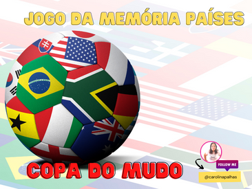 Jogo da memória países da Copa do Mundo 2022 - Professora Carolina