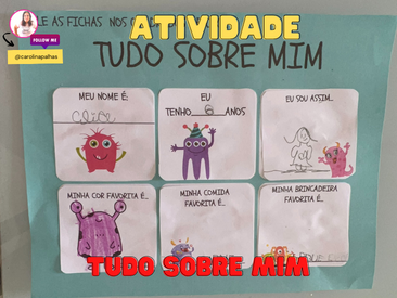 Atividade tudo sobre mim - Professora Carolina Palhas
