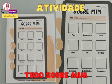Atividade tudo sobre mim - Professora Carolina Palhas