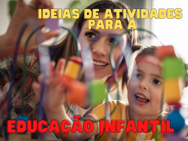 Ideias de atividades para a Educação Infantil - Professora Carolina Palhas