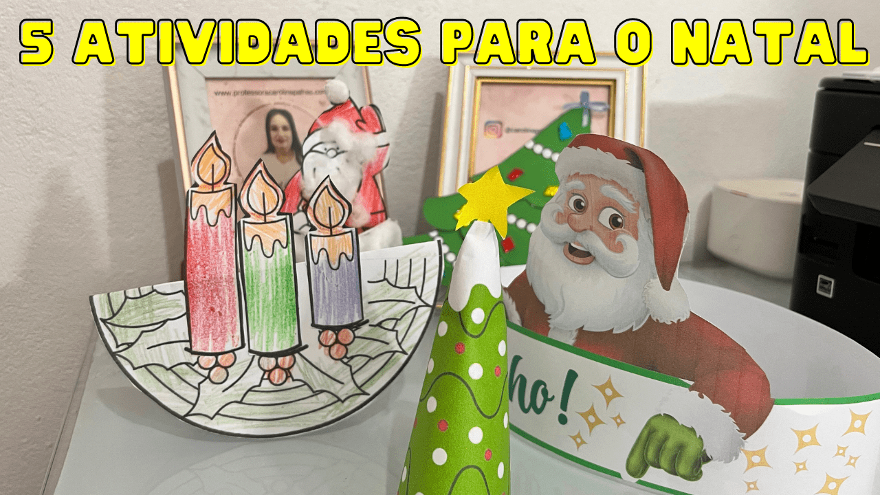 Sugestões de atividade com o tema natal - Professora Carolina Palhas